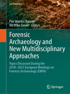 cover image of Forensic Archaeology and New Multidisciplinary Approaches